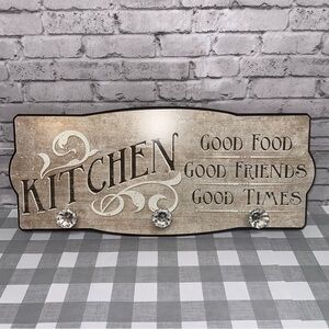 Kitchen Sign Clear Knobs Good Food Friends Times Farmhouse Decor